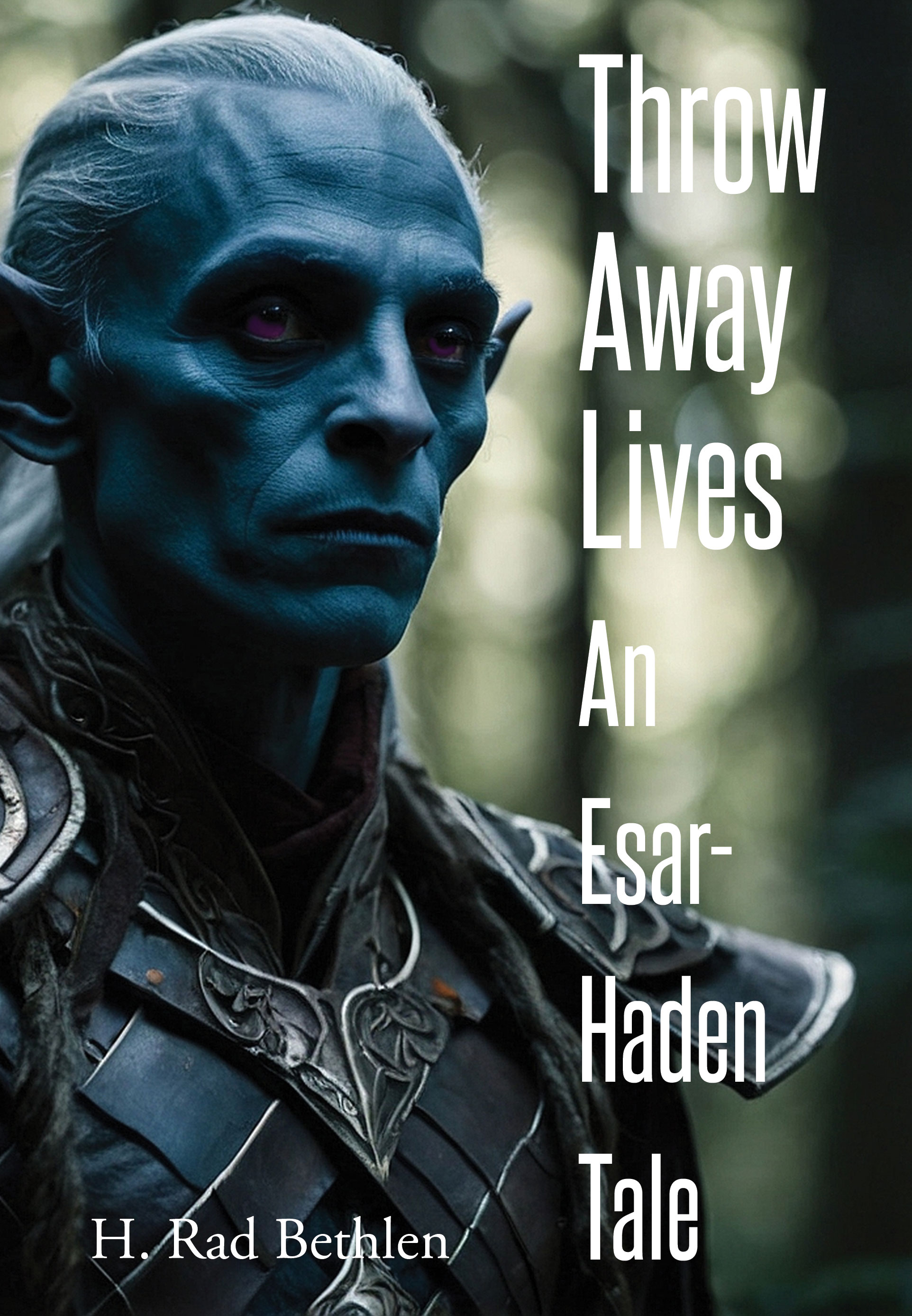 The Throw Away Life of Esar-Haden book cover.